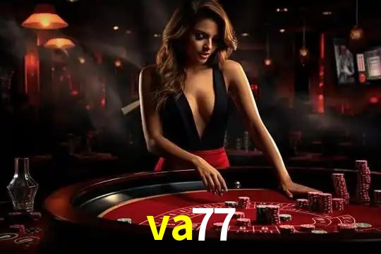 va77: Seu Cassino Premiado com Pagamentos Rápidos